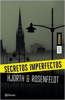 Secretos imperfectos - Serie Bergman 1 (Michael Hjorth, Hans Rosenfeldt)