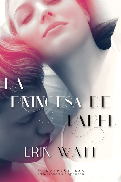 Reseña | La princesa de papel, Erin Watt