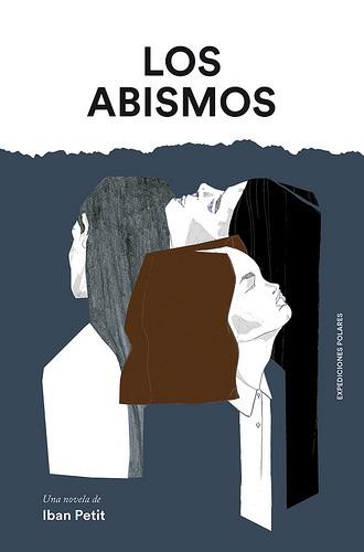 Los Abismos, de Iban Petit