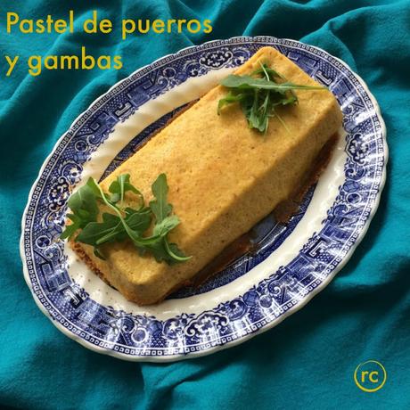 PASTEL-DE-PUERROS-Y-GAMBAS-BY-RECURSOS-CULINARIOS