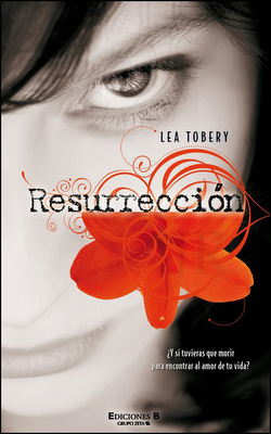 RESURRECCIÓN«Muerta y viva a la vez. Tuve que morirme par... RESURRECCIÓN«Muerta y viva a la vez. Tuve que morirme par...