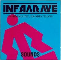 INFRARAVE - SOUNDS INFRARAVE - SOUNDS
