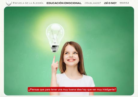 La Educación en la Escuela Nueva. Inteligencia Emocional para niños. Colección Sí o No 34