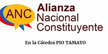 La Alianza Nacional Constituyente en la Cátedra Pío Tamayo