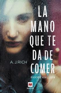 LA MANO QUE TE DA DE COMER - A.J. Rich