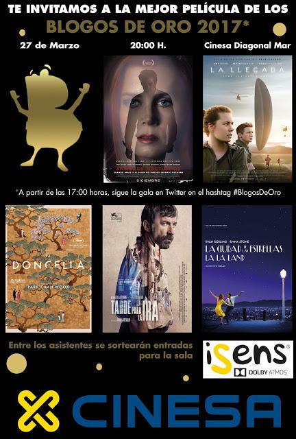Cinesa os invita a ver la Mejor Película de los Blogos de Oro 2017 Cinesa os invita a ver la Mejor Película de los Blogos de Oro 2017