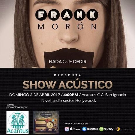 Frank Morón llega a Caracas con “Nada que Decir” Frank Morón llega a Caracas con “Nada que Decir”