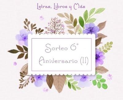 6º Aniversario - Sorteo II