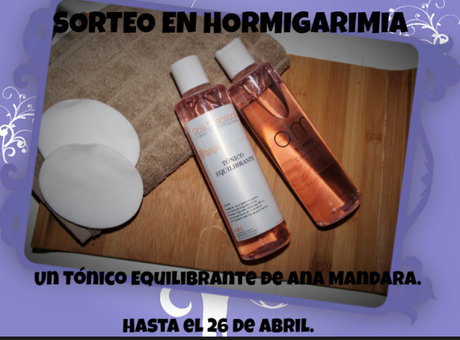 Ana Mandara tónico facial y Sorteo.