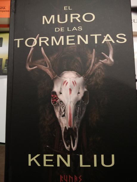 “El muro de las tormentas”de Ken Liu: La segunda entrega de “La Dinastía del Diente de León”