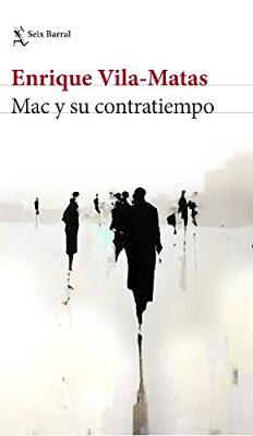 Mac y su contratiempo. Enrique Vila-Matas.