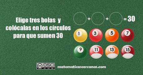 La solución del acertijo de las tres bolas de billar que deben sumar 30 La solución del acertijo de las tres bolas de billar que deben sumar 30