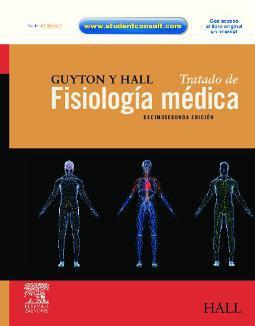 Guyton y Hall. Tratado de fisiología médica