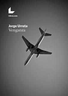 Venganza. Jorge Urreta