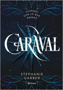 Reseña: Caraval- Stephanie Garber