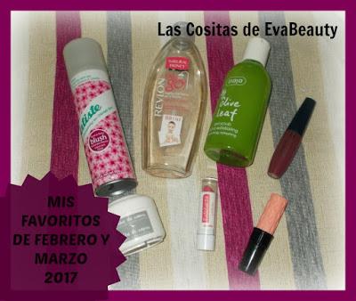 Mis favoritos de Febrero y Marzo 2017