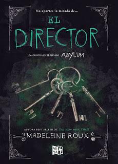 Reseña: El Director (Asylum 3.5)