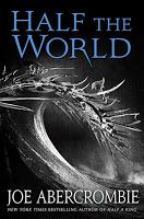 Trilogía El mar Quebrado, Libro II: Medio mundo, de Joe Abercrombie
