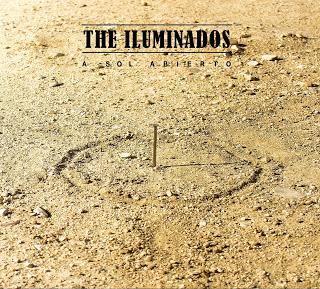 'A Sol Abierto' de The Iluminados: 'A Sol Abierto' de The Iluminados: