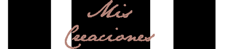 Mis creaciones #2 Mis creaciones #2