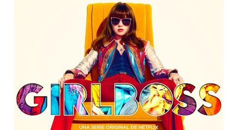 Mirá el tráiler de Girlboss, la nueva serie de Netflix Mirá el tráiler de Girlboss, la nueva serie de Netflix