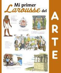 Mi primer Larousse del arte, de VV. AA.