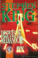 Después de medianoche. Stephen King Después de medianoche. Stephen King
