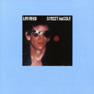 Una De Esas Joyitas - 'Street Hassle' de Lou Reed: