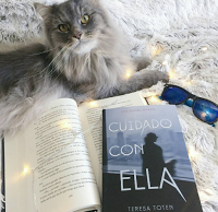 Reseña: Cuidado con Ella - Teresa Toten