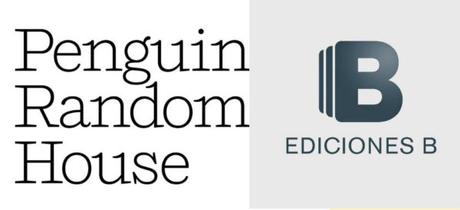 Opinión sobre la compra de Ediciones B por parte de Penguin Random House Opinión sobre la compra de Ediciones B por parte de Penguin Random House