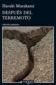 Detrás del terremoto, de Haruki Murakami