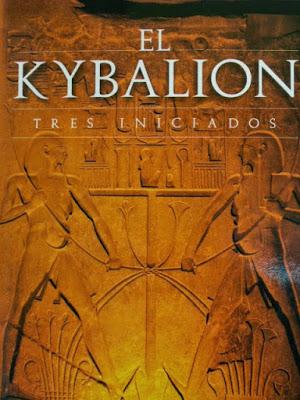 El Kybalion los 3 Iniciados