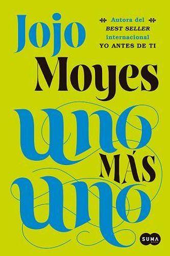 Uno más uno - Jojo Moyes - Descargar El Libro Gratis Imagen