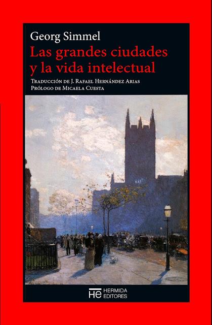 Libro «Las ciudades y la vida intelectual» De Georg Simmel en el blog La caverna de Platon