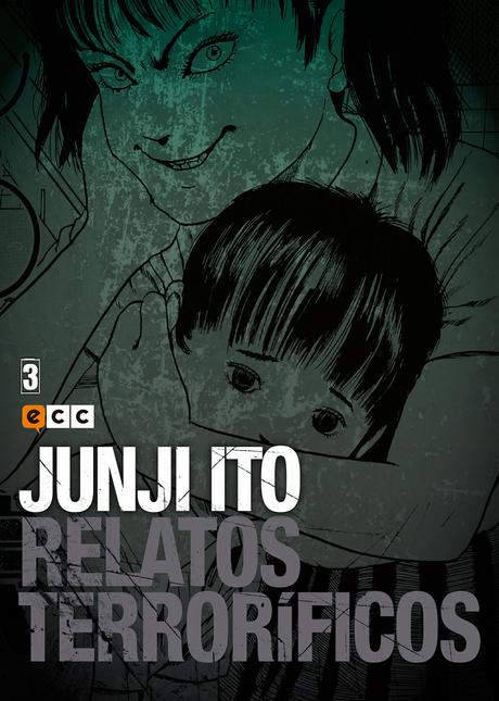 #SECCIÓN CÓMIC (y manga) | Relatos terroríficos (1, 2 y 3) | Junji Ito