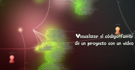 ¿Cómo visualizar la progresión del código fuente de un proyecto en vídeo?