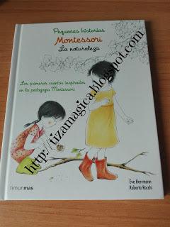 Pequeñas historias Montessori. La naturaleza.