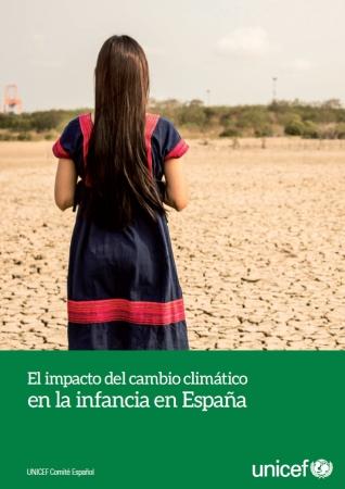 Informe UNICEF: El impacto del cambio climático en la infancia en España Informe UNICEF: El impacto del cambio climático en la infancia en España