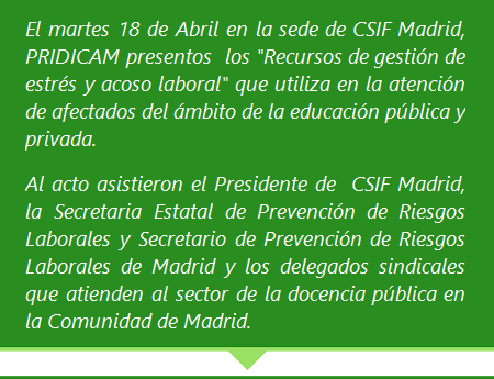 MobbingMadrid Acto CSIF PRIDICAM MobbingMadrid. Introducción