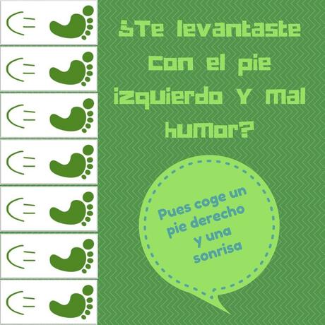 ¿Te levantaste con el pie izquierdo? ¡Tiene solución!