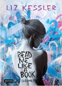 Reseña: Read Me Like A Book (Léeme)