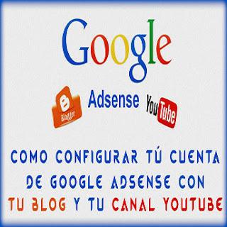 Google adsense con youtube y blogger