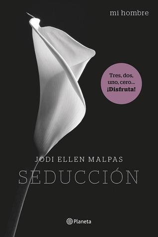 Seducción (Mi hombre, #1)