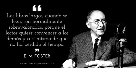 Divertida frase de E.M. Foster sobre los libros