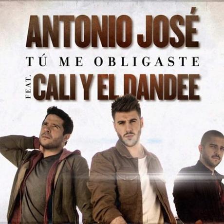 Antonio José estrena nuevo single junto a Cali y El Dandee, ‘Tú me obligaste’ Nuevo single de Antonio José junto a Cali y El Dandee