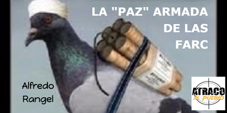 LA PAZ ARMADA DE LAS FARC