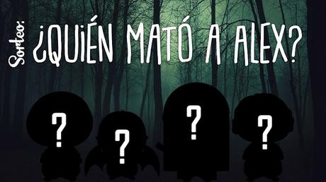 Sorteo: ¿Quién mató a Alex? (Respuestas)