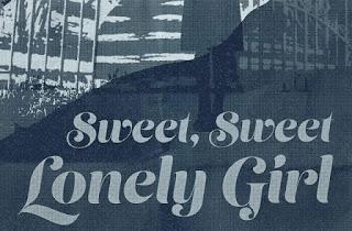 SWEET SWETT LONELLY GILR (USA, 2016) Intriga