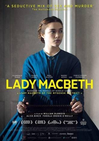 LADY MACBETH, DE WILLIAM OLDROYD: EL ANSIA DE LIBERTAD ENGENDRADA POR EL DESEO