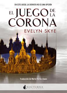 Reseña El juego de la corona de Evelyn Skye